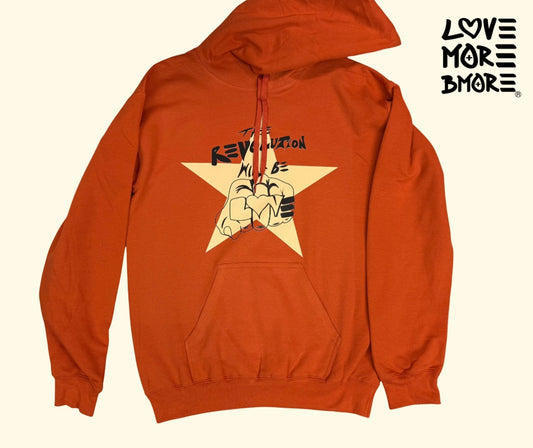 The Revolution Will Be Love Rustic Orange hoodie